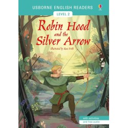 ROBIN HOOD AND THE SILVER ARROW, USBORNE ENGLISH READERS 2