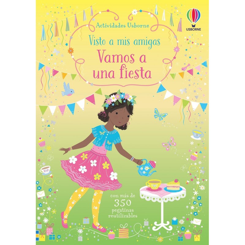 VAMOS A UNA FIESTA, VISTO A MIS AMIGAS, LIBRO DE PEGATINAS USBORNE VAMOS A UNA FIESTA, VISTO A MIS AMIGAS, LIBRO DE PEGATINAS USBORNE