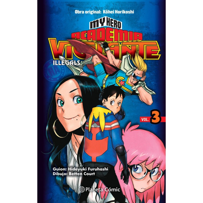 MY HERO ACADEMIA VIGILANTE ILLEGALS Nº03 MY HERO ACADEMIA VIGILANTE ILLEGALS Nº03