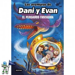 LAS AVENTURAS DE DANI Y EVAN 6, EL PLIOSAURIO FANTASMA