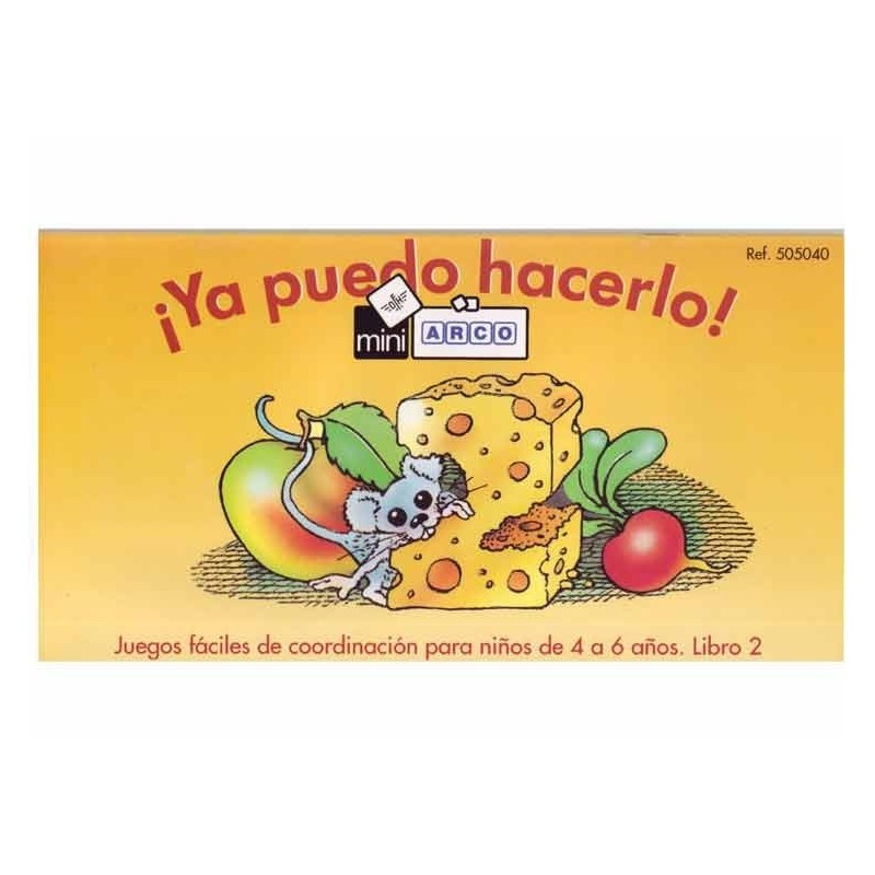 CUADERNO MINI ARCO, YA PUEDO HACERLO 2 CUADERNO MINI ARCO, YA PUEDO HACERLO 2
