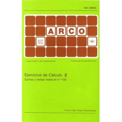 CUADERNO ARCO EJERCICIOS DE CÁLCULO 2, SUMAS Y RESTAS HASTA EL Nº 100