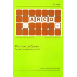 CUADERNO ARCO EJERCICIOS DE CÁLCULO 1, SUMAS Y RESTAS HASTA EL Nº 24
