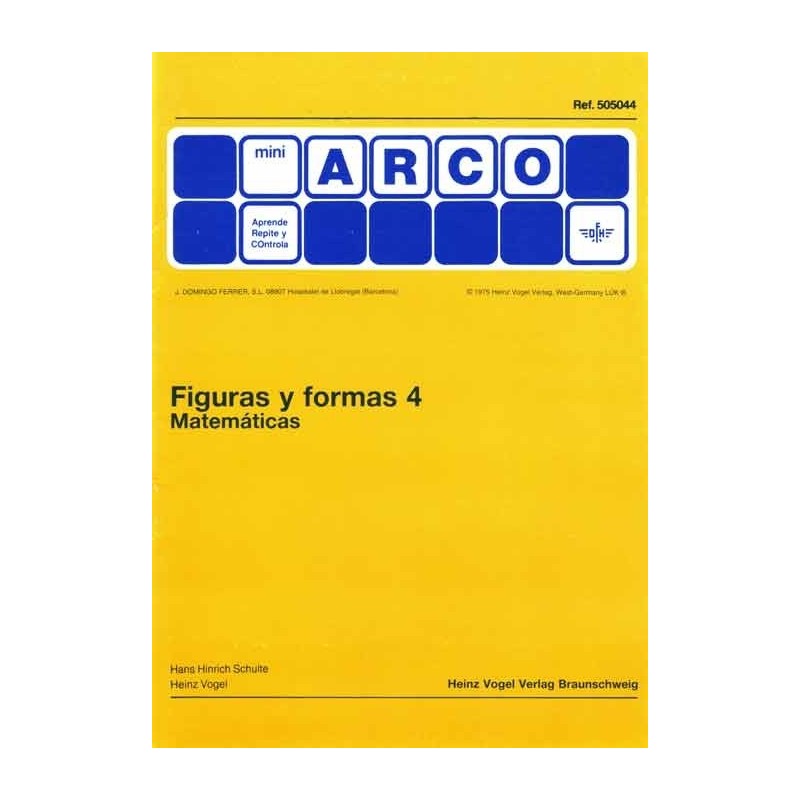 CUADERNO MINI ARCO FIGURAS Y FORMAS 4 MATEMÁTICAS CUADERNO MINI ARCO FIGURAS Y FORMAS 4 MATEMÁTICAS