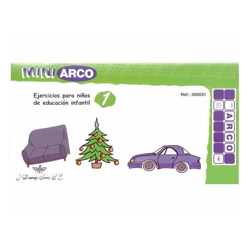 CUADERNO MINI ARCO, 505031, EJERCICIOS PARA NIÑOS DE EDUCACIÓN INFANTIL 1 CUADERNO MINI ARCO, 505031, EJERCICIOS PARA NIÑOS DE EDUCACIÓN INFANTIL 1