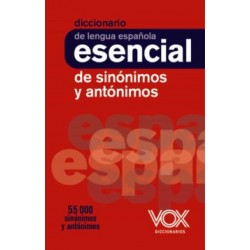 DICCIONARIO ESENCIAL DE SINÓNIMOS Y ANTÓNIMOS