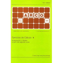 CUADERNO ARCO, 508064, EJERCICIOS DE CÁLCULO 4, MULTIPLICACIÓN Y DIVISIÓN A PARTIR DE SEGUNDO CURSO
