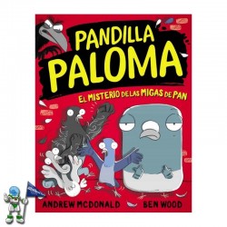 PANDILLA PALOMA 1, EL MISTERIO DE LAS MIGAS DE PAN