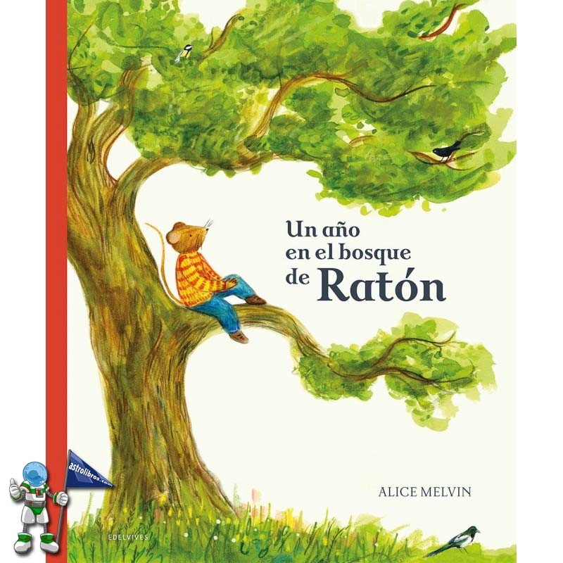 UN AÑO EN EL BOSQUE DE RATÓN UN AÑO EN EL BOSQUE DE RATÓN