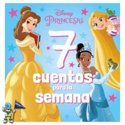 PRINCESAS, 7 CUENTOS PARA LA SEMANA