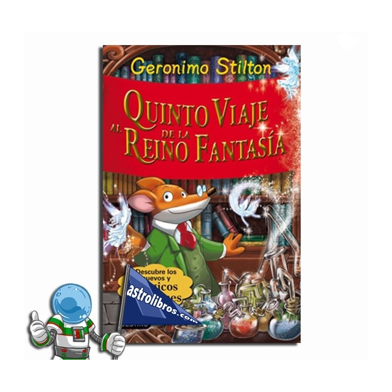 Geronimo Stilton, Quinto viaje al Reino de la Fantasía