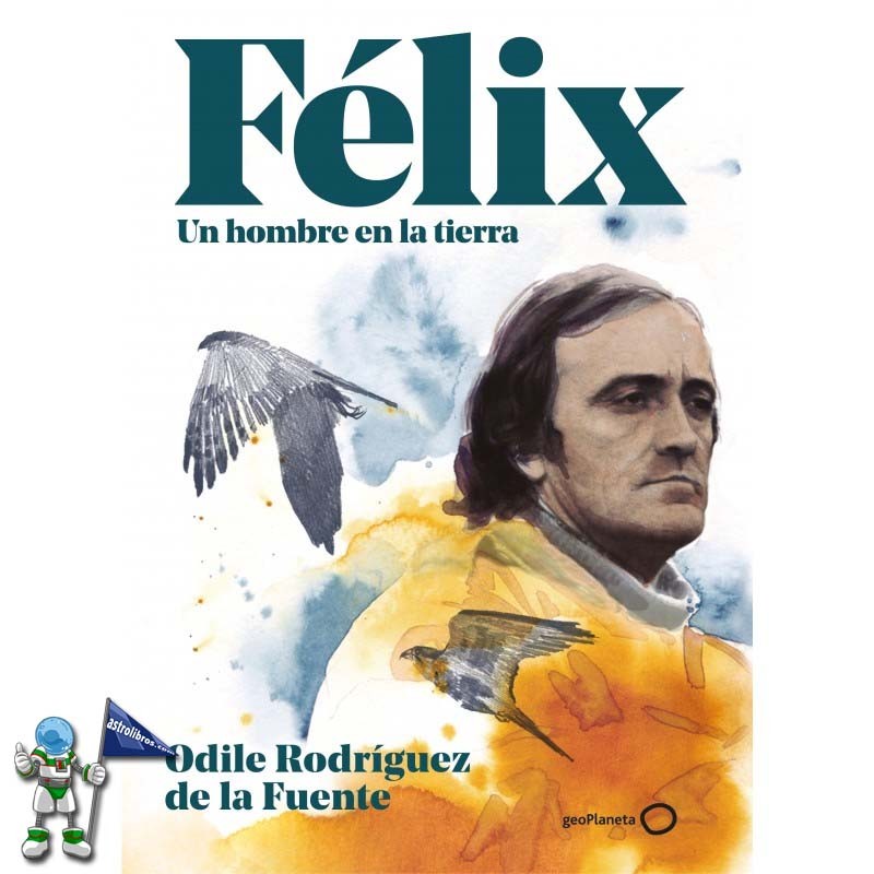 FÉLIX, UN HOMBRE EN LA TIERRA, EDICIÓN ESPECIAL