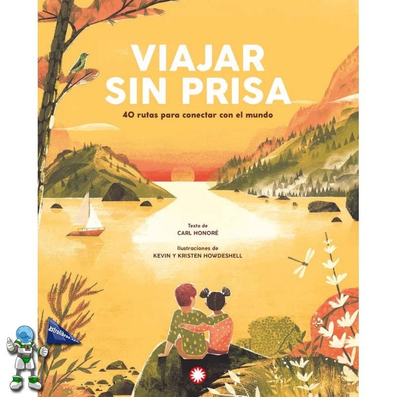 VIAJAR SIN PRISA