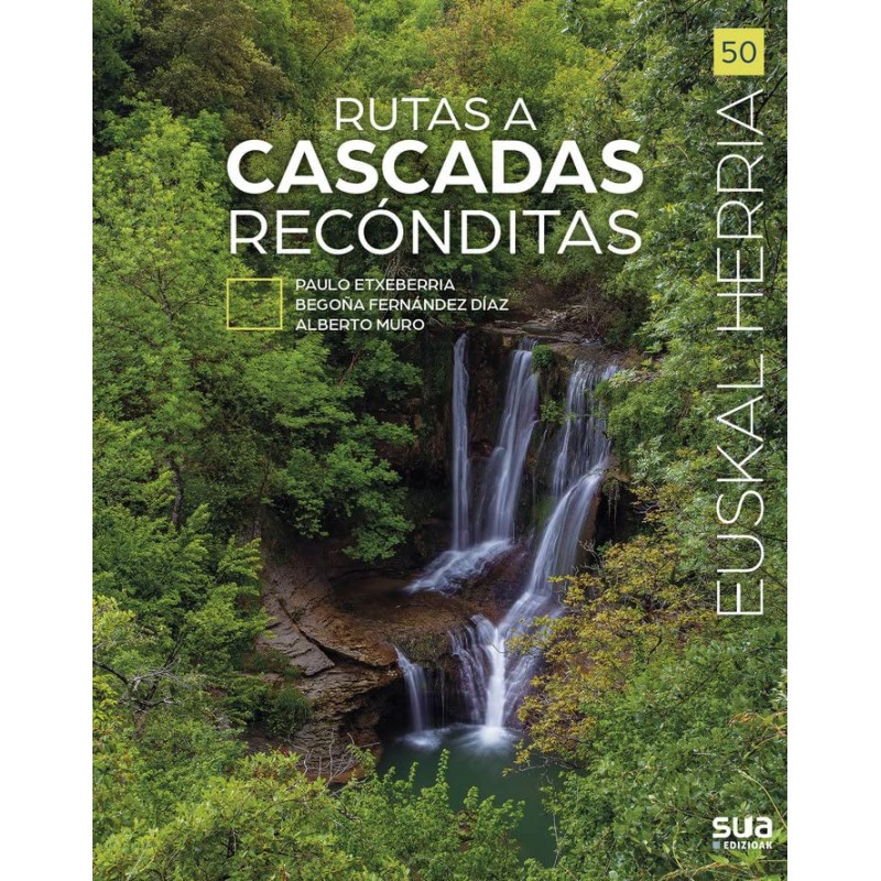 RUTAS A CASCADAS RECÓNDITAS EUSKAL HERRIA