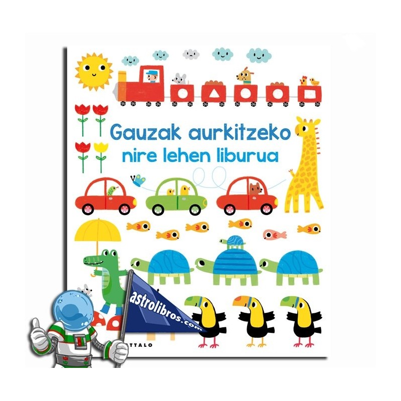 GAUZAK AURKITZEKO NIRE LEHEN LIBURUAK GAUZAK AURKITZEKO NIRE LEHEN LIBURUAK