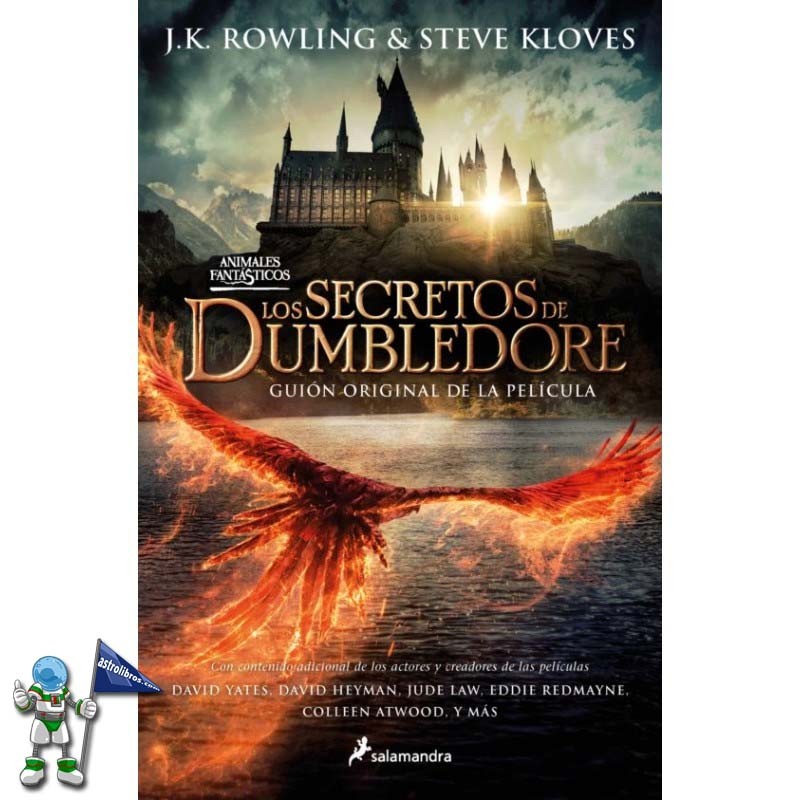LOS SECRETOS DE DUMBLEDORE, EL GUIÓN ORIGINAL DE LA PELÍCULA LOS SECRETOS DE DUMBLEDORE, EL GUIÓN ORIGINAL DE LA PELÍCULA