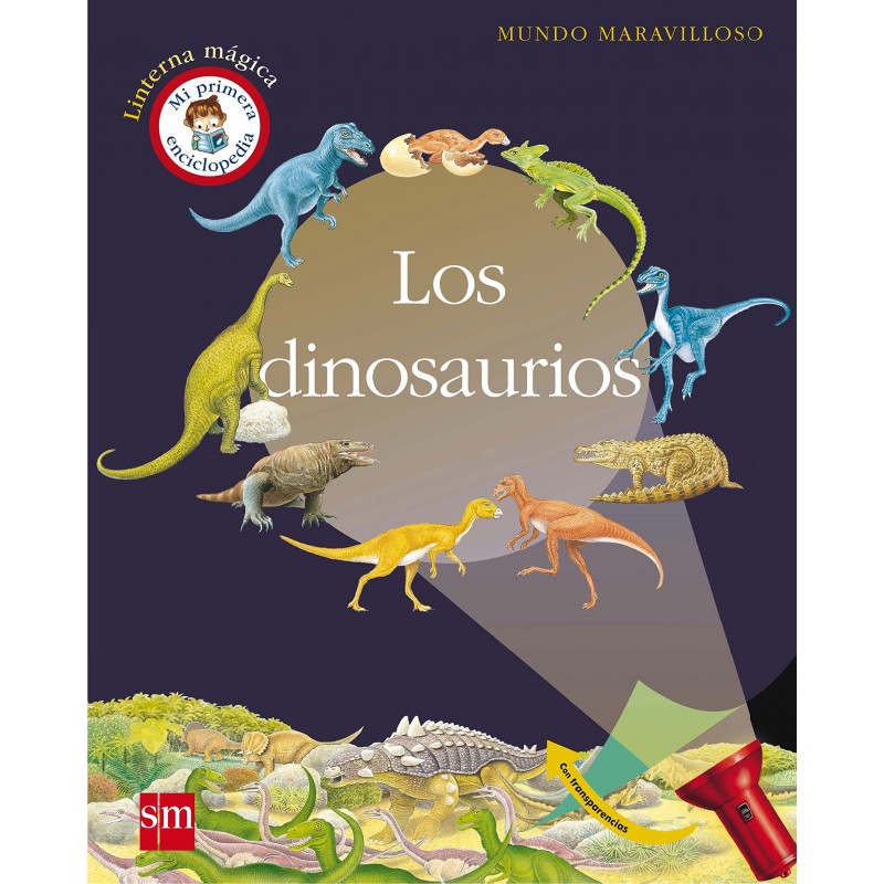 LOS DINOSAURIOS, MUNDO MARAVILLOSO