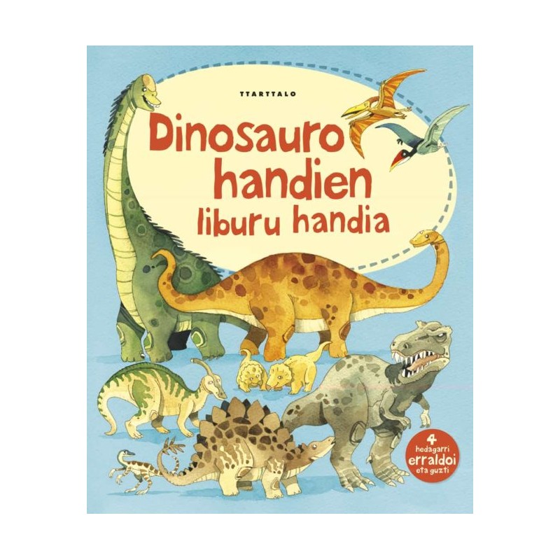 DINOSAURO HANDIEN LIBURU HANDIA