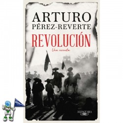 REVOLUCIÓN, UNA NOVELA