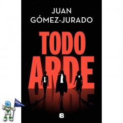 TODO ARDE, JUAN GÓMEZ-JURADO