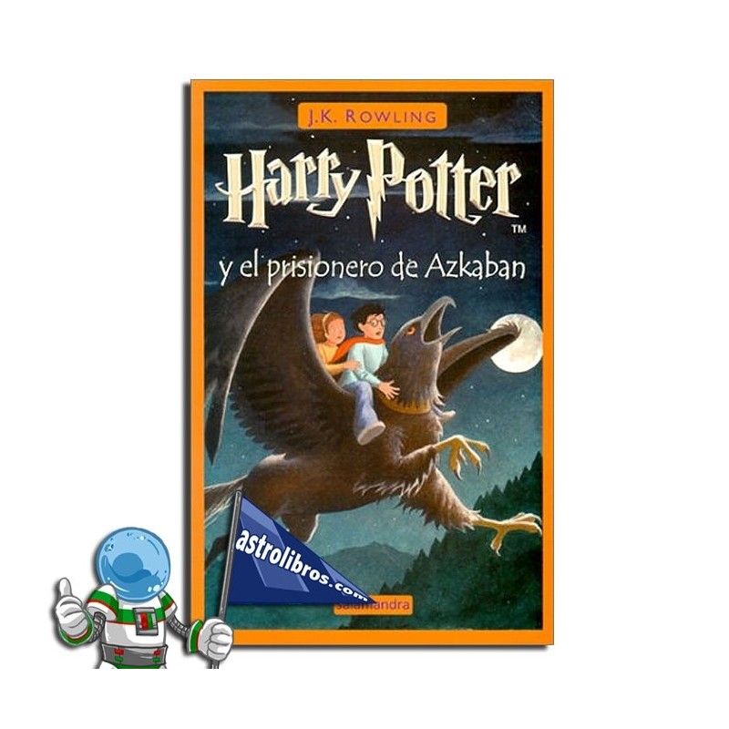 Harry Potter y el prisionero de Azkaban | Harry Potter 3