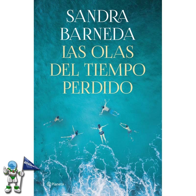 LAS OLAS DEL TIEMPO PERDIDO