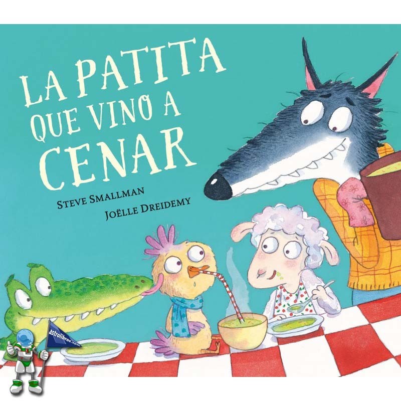 LA PATITA QUE VINO A CENAR, LA OVEJITA QUE VINO A CENAR 5 LA PATITA QUE VINO A CENAR, LA OVEJITA QUE VINO A CENAR 5