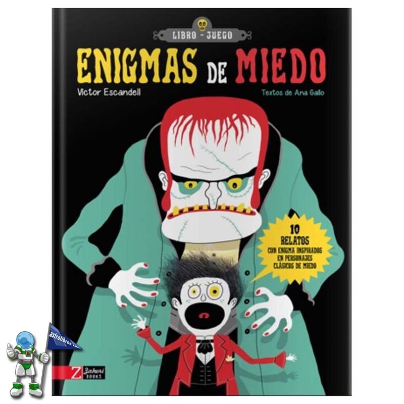 ENIGMAS DE MIEDO, 10 RELATOS CON ENIGMA INSPIRADOS EN PERSONAJES CLÁSICOS DE MIEDO