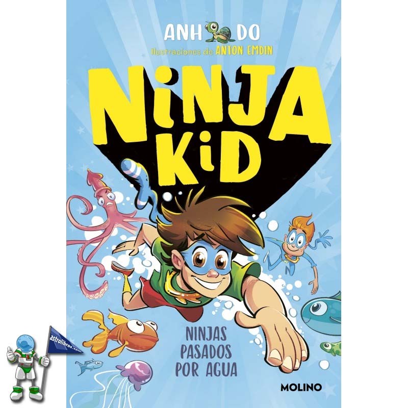 NINJA KID 09, NINJAS PASADOS POR AGUA NINJA KID 09, NINJAS PASADOS POR AGUA