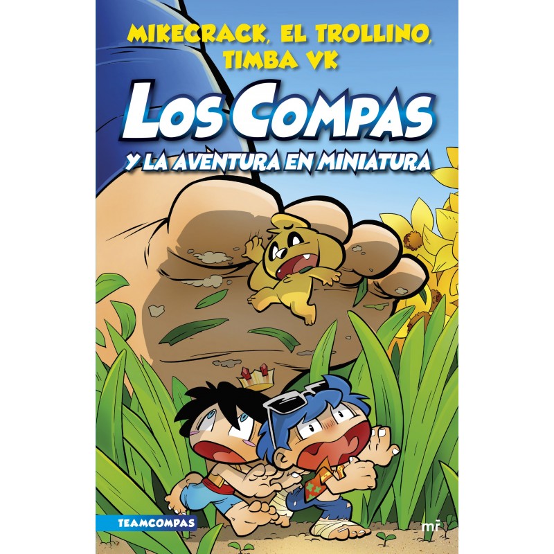 LOS COMPAS 8, LOS COMPAS Y LA AVENTURA EN MINIATURA LOS COMPAS 8, LOS COMPAS Y LA AVENTURA EN MINIATURA