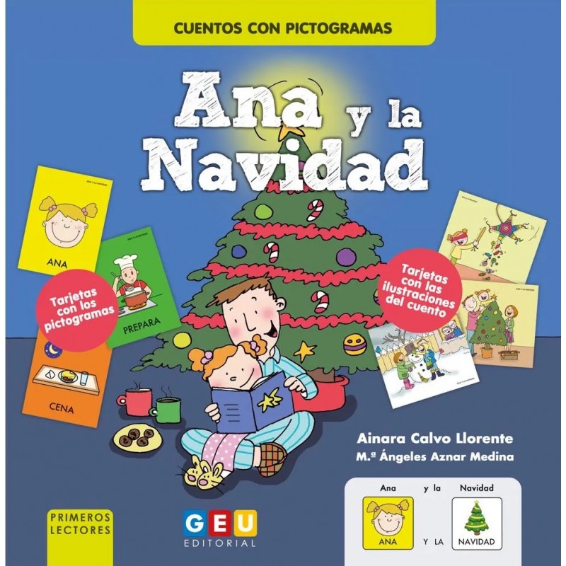 ANA Y LA NAVIDAD, CUENTOS CON PICTOGRAMAS SPC