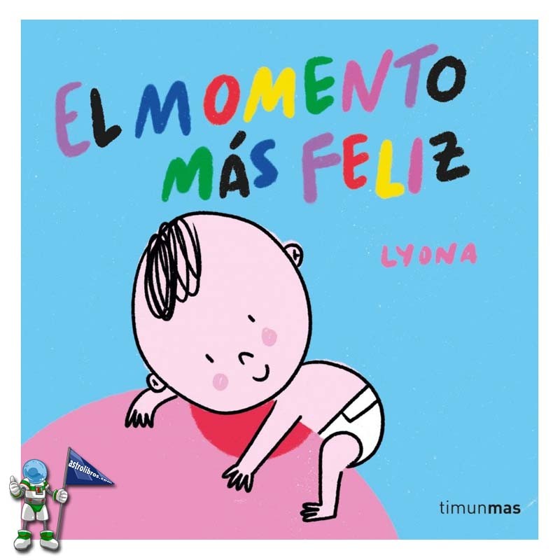 EL MOMENTO MÁS FELIZ, LIBRO DE TELA