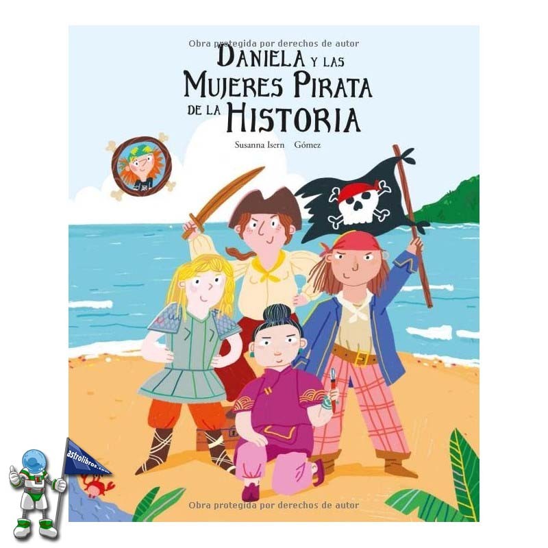 DANIELA Y LAS MUJERES PIRATA DE LA HISTORIA