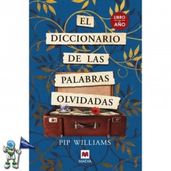 EL DICCIONARIO DE LAS PALABRAS OLVIDADAS