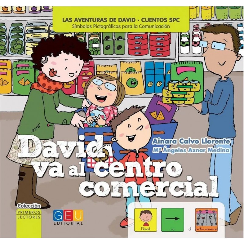 DAVID VA AL CENTRO COMERCIAL, CUENTOS SPC, CUENTO CON PICTOGRAMAS