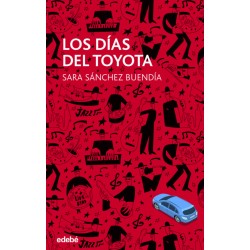 LOS DÍAS DEL TOYOTA