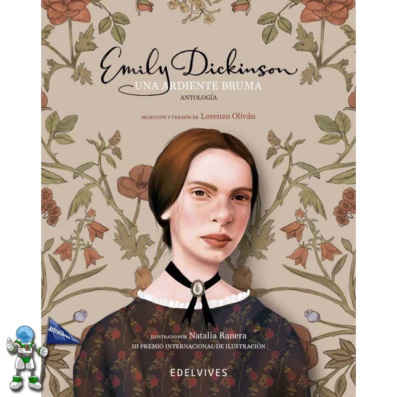 UNA ARDIENTE BRUMA, ANTOLOGÍA DE EMILY DICKINSON