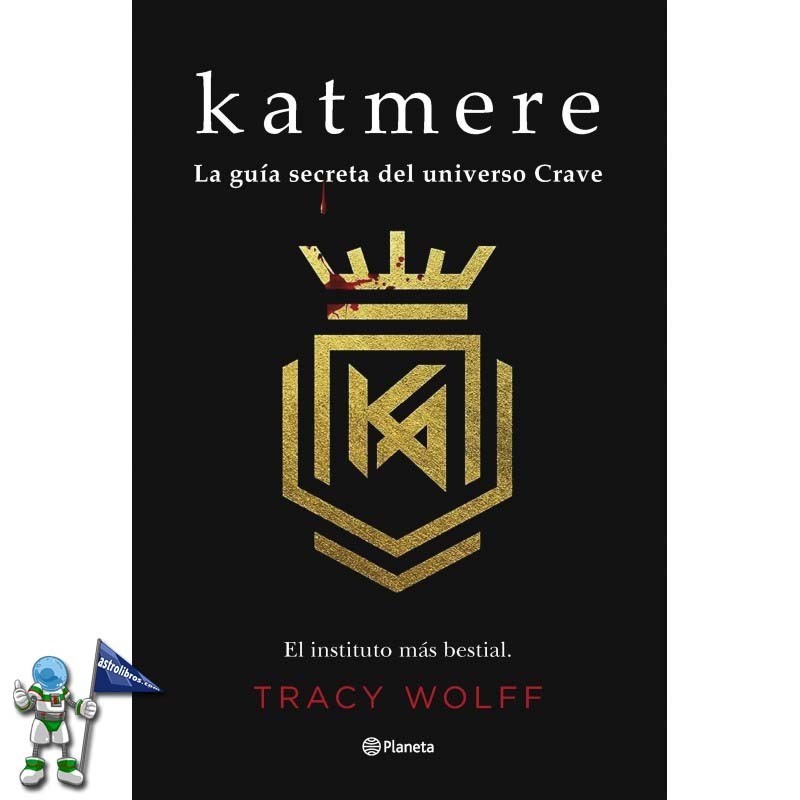 KATMERE, LA GUÍA SECRETA DEL UNIVERSO CRAVE