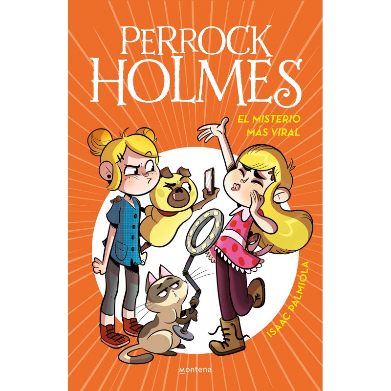 PERROCK HOLMES 19, EL MISTERIO MÁS VIRAL PERROCK HOLMES 19, EL MISTERIO MÁS VIRAL