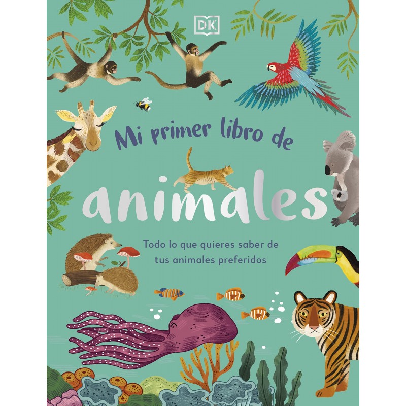 MI PRIMER LIBRO DE ANIMALES