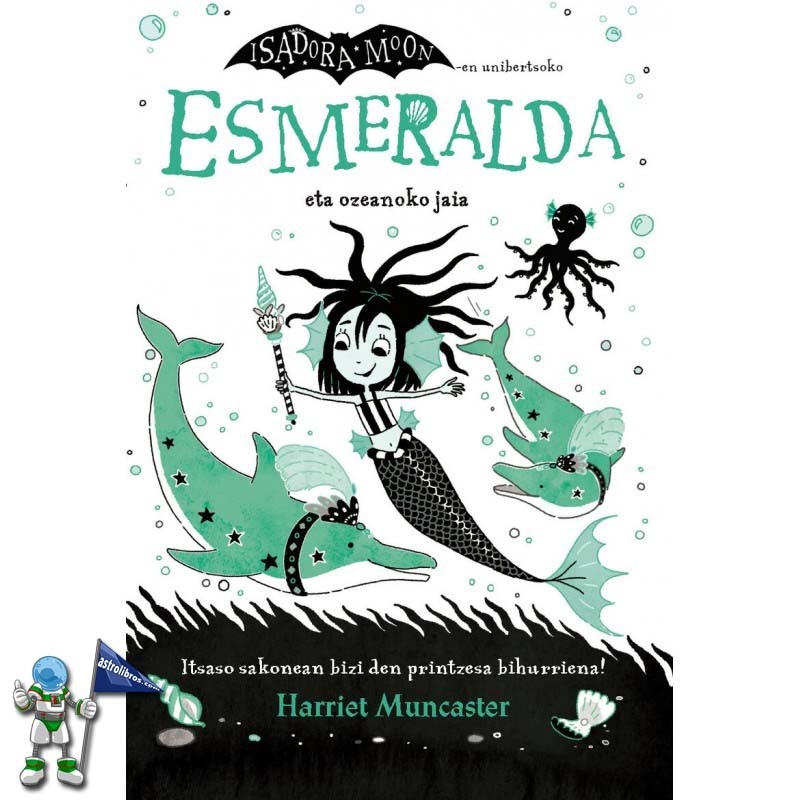 ESMERALDA ETA OZEANOKO JAIA, ESMERALDA 1