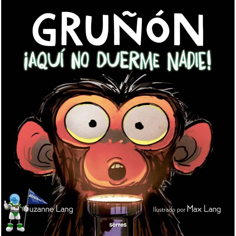 ¡AQUÍ NO DUERME NADIE! GRUÑÓN 3