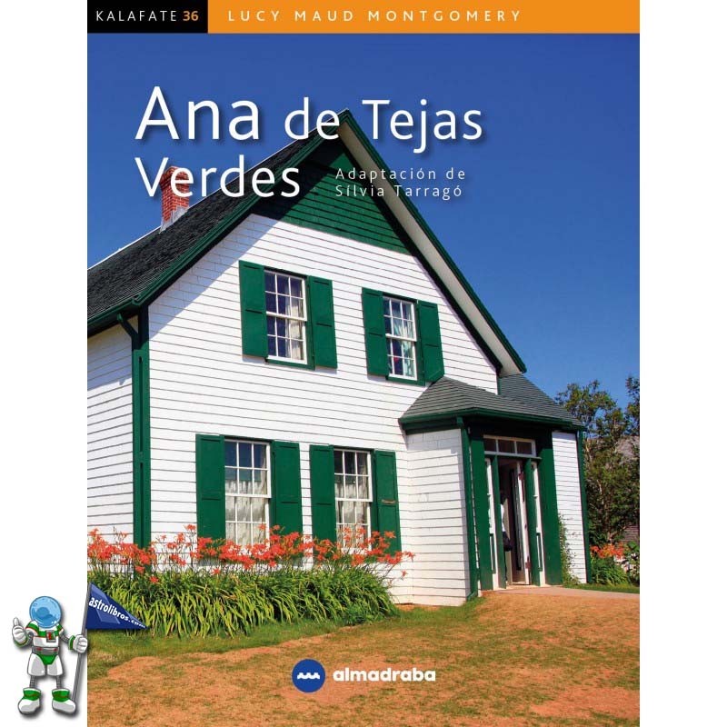 ANA DE TEJAS VERDES, KALAFATE LECTURA FÁCIL