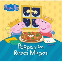 PEPPA PIG CUENTO, PEPPA Y LOS REYES MAGOS