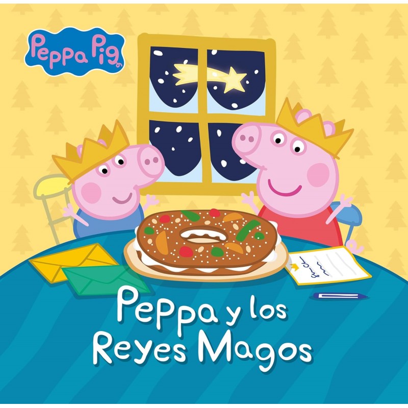 PEPPA PIG CUENTO, PEPPA Y LOS REYES MAGOS
