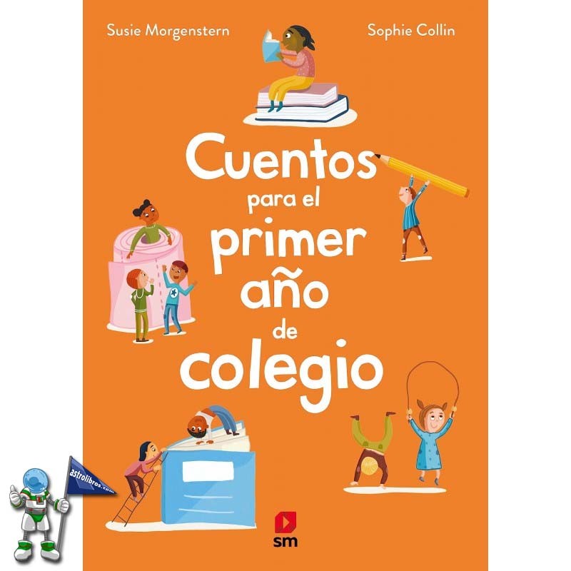 CUENTOS PARA EL PRIMER AÑO DE COLEGIO