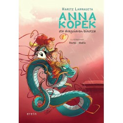 ANNA KOPEK 3, ANNA KOPEK ETA DRAGOIAREN BIHOTZA ANNA KOPEK 3, ANNA KOPEK ETA DRAGOIAREN BIHOTZA