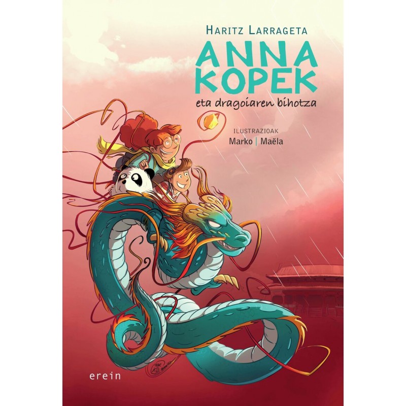 ANNA KOPEK 3, ANNA KOPEK ETA DRAGOIAREN BIHOTZA ANNA KOPEK 3, ANNA KOPEK ETA DRAGOIAREN BIHOTZA