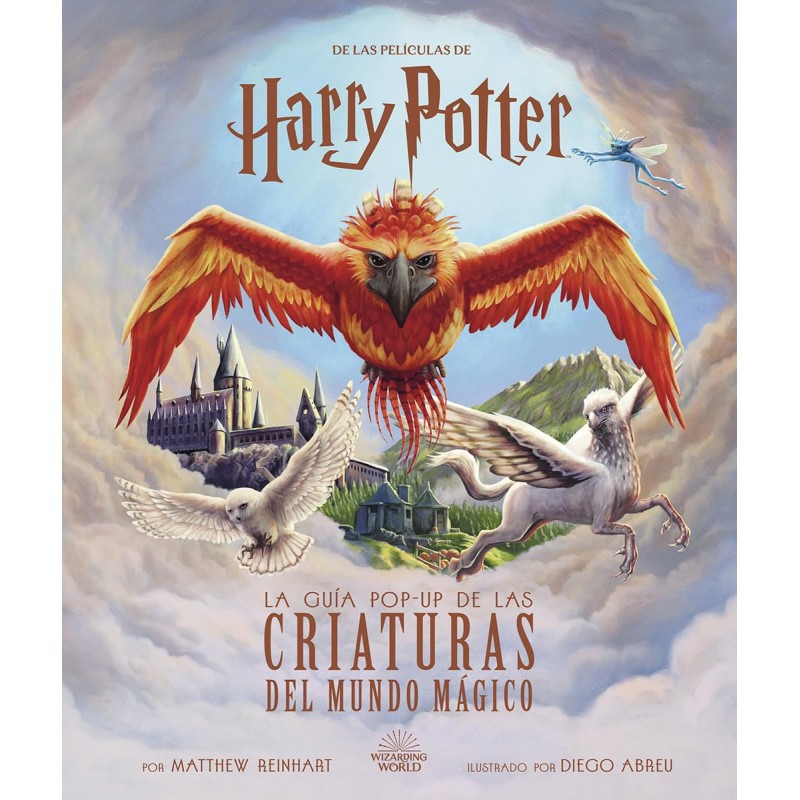 HARRY POTTER, LA GUÍA POP-UP DE LAS CRIATURAS DEL MUNDO MÁGICO