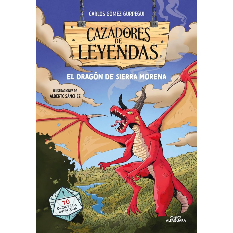 CAZADORES DE LEYENDAS 1, EL DRAGÓN DE SIERRA MORENA